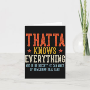Thatta knows everything father's day retro vintage card