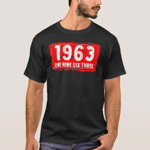 The 1963 Year of Birth for Men and Women Awesome B T-Shirt