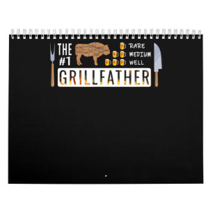 The 1 Rare Medium Well Grillfather BBQ Lovers Calendar