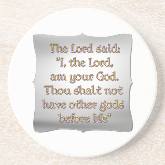 The 1st Commandment Coaster (Front)