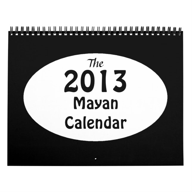 The 2013 Mayan Calendar (Cover)