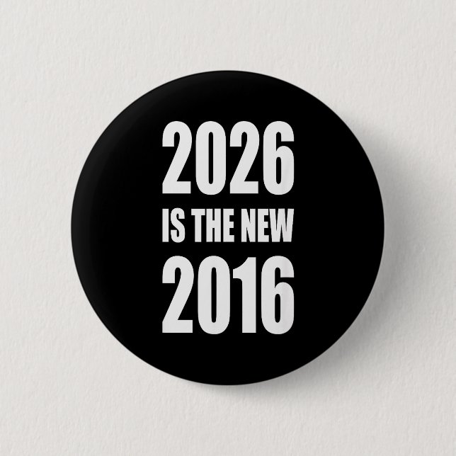 The 2016 2 inch round button (Front)