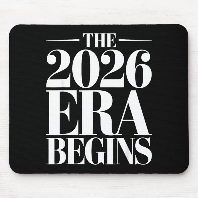 The 2026 Era Begins Future Mindset Forward Revolut Mouse Pad (Front)