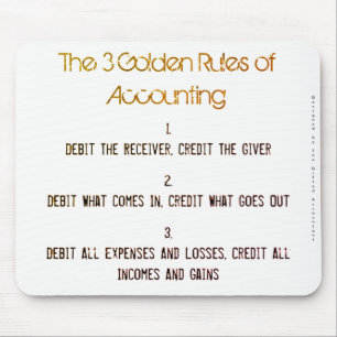 "The 3 Golden Rules of Accounting" Mouse Pad