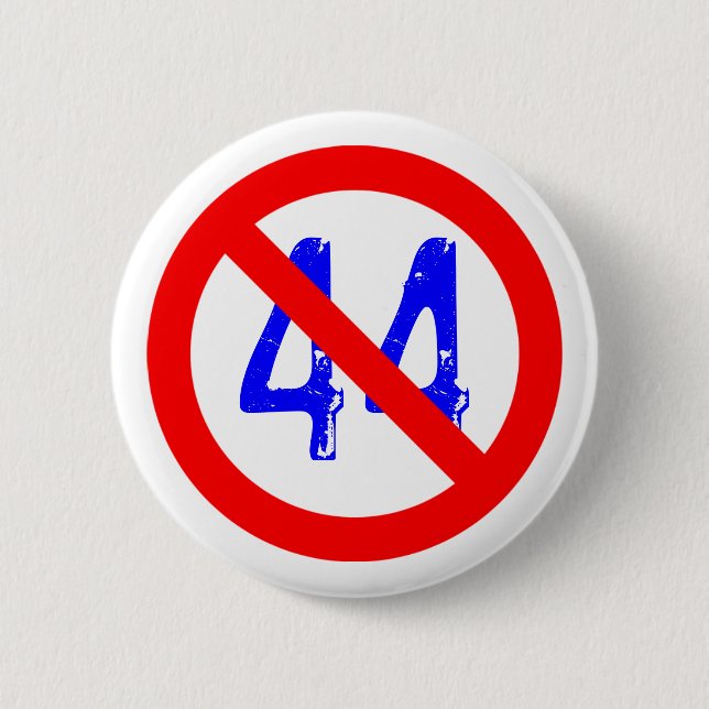 The 44th President sucks! 2 Inch Round Button (Front)