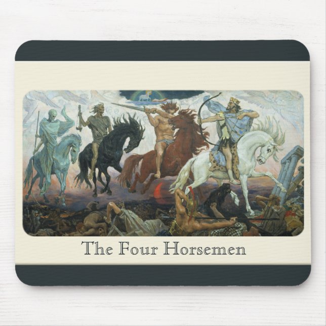 The 4 Horsemen of the Apocalypse Mouse Pad (Front)