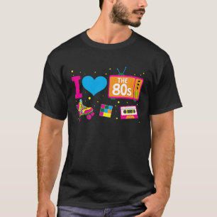 THE 80s Loving Music Cool Decade T-Shirt