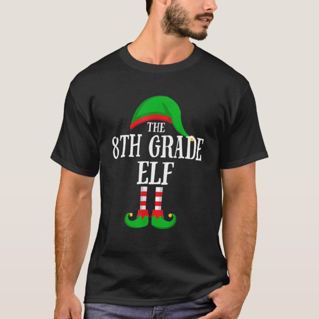 The 8th Grade Elf Family Group Matching Christmas  T-Shirt (Front)