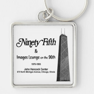 The 95th in the John Hancock, Chicago, IL Keychain