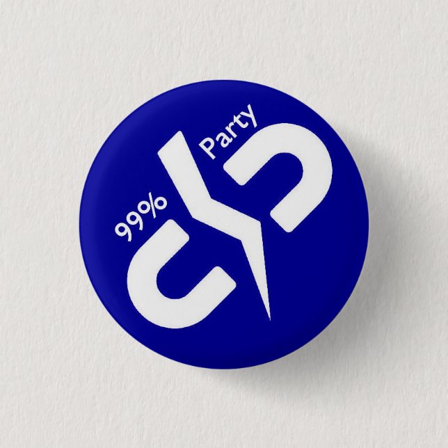 The 99% Party 1 Inch Round Button (Front)