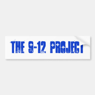 THE 9-12 PROJECT BUMPER STICKER