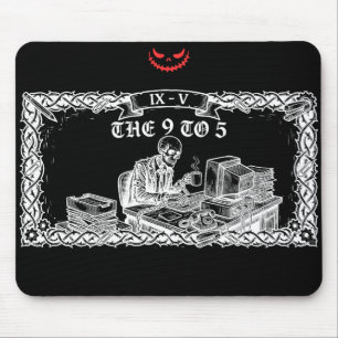 The 9 to 5 Tarot Card Funny Skeleton Corporate Mouse Pad