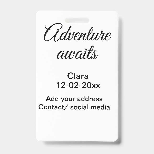 The adventure begins add name date year place badge (Front)