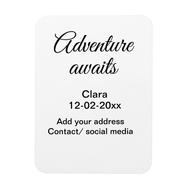 The adventure begins add name date year place magnet (Vertical)