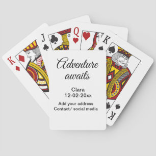 The adventure begins add name date year place playing cards