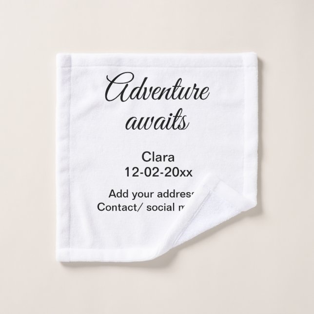 The adventure begins add name date year place wash cloth (Wash Cloth)