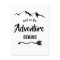 The Adventure Begins Trendy Black and White