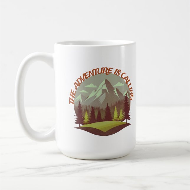 The Adventure Is Calling. Monutain and forest Coffee Mug (Left)