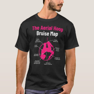 The Aerial Hoop Bruise Map Acrobatics Gymnastics S T-Shirt