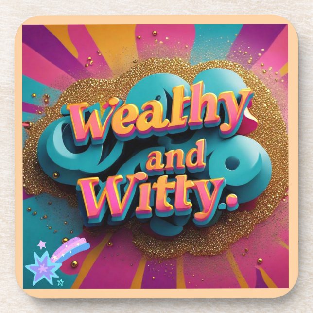 "The Affluent Lifestyle" Coaster (Front)
