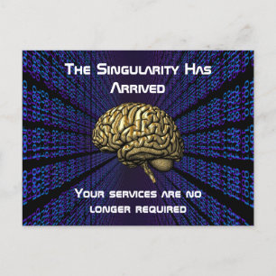 The AI Singularity Has Arrived Postcard