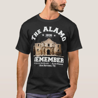 The ALAMO 1836 Remember T-Shirt