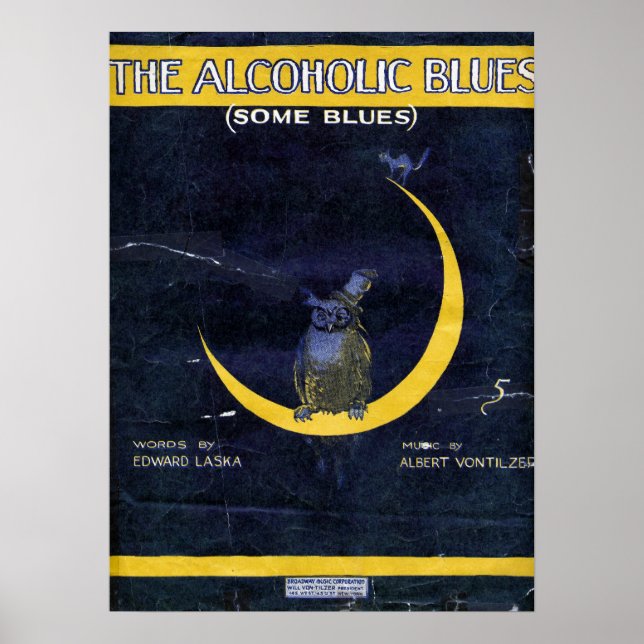 The Alcoholic Blues Poster (Front)
