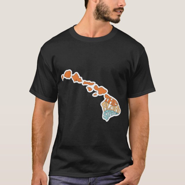 The Aloha State Hawaii T-Shirt (Front)