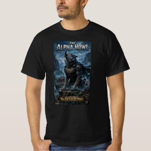 The Alpha Howl T-Shirt