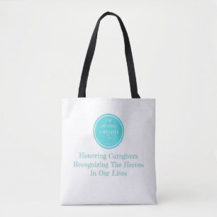 "The Amazing Caregiver Team" Tote Bag