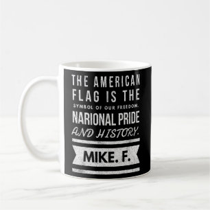 The American Flag is the Symbol of our Freedom Coffee Mug