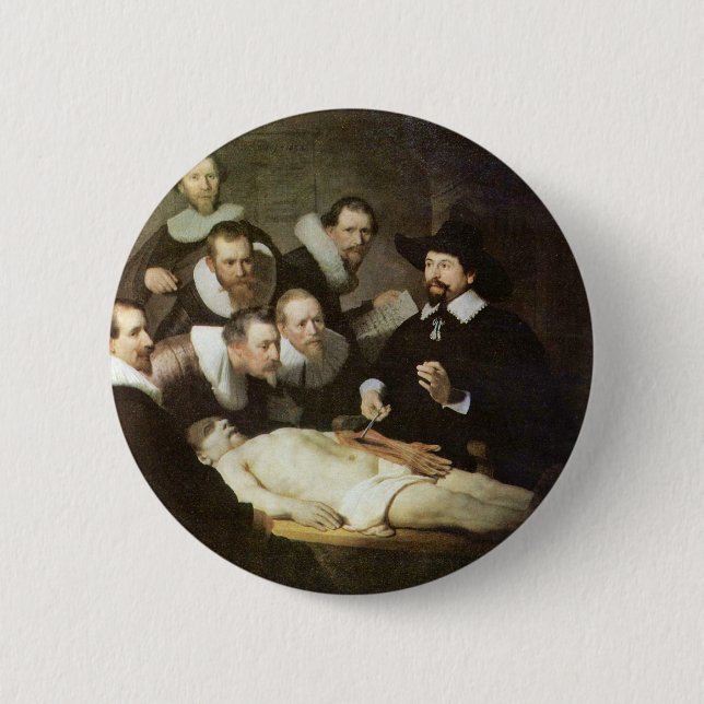The Anatomy Lesson Of Dr. Nicolaes Tulp. 2 Inch Round Button (Front)