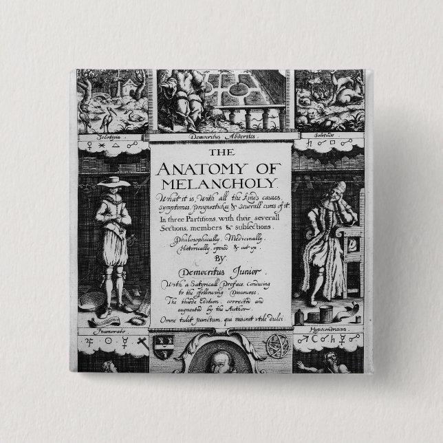 The Anatomy of Melancholy 2 Inch Square Button (Front)