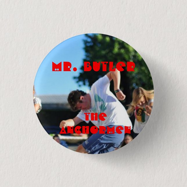 The Anchormen: Eric Butler 1 Inch Round Button (Front)
