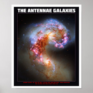 The Antennas Galaxies Poster