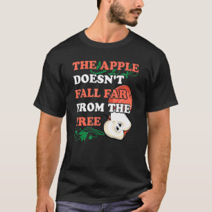 The Apple Doesn't Fall Far From The Tree Apple Pic T-Shirt