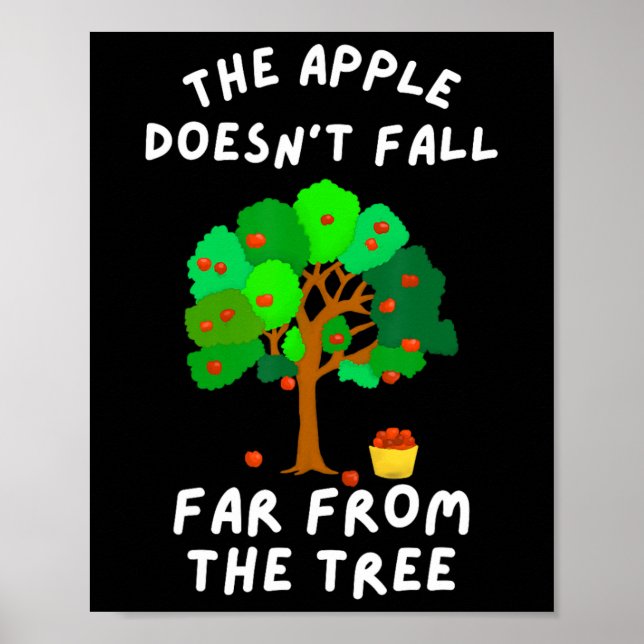 The Apple Doesn't Fall Far From The Tree Fun Famil Poster (Front)