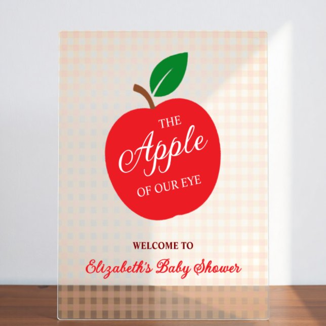 The Apple Of Our Eye Baby Shower Acrylic Sign (Creator Uploaded)