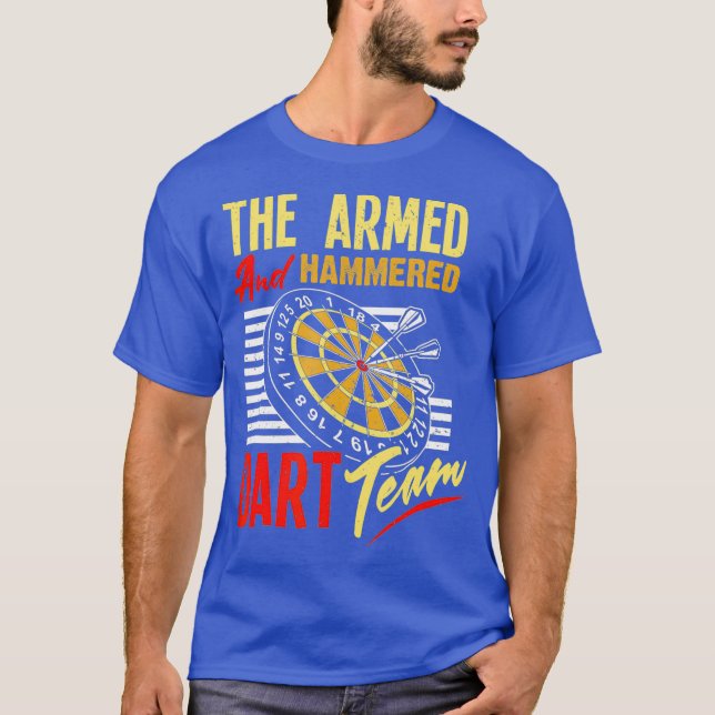 The Armed And Hammered Dart Team T-Shirt (Front)