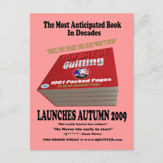 The Art of Quitting Sarah Quitbull Palin Postcard