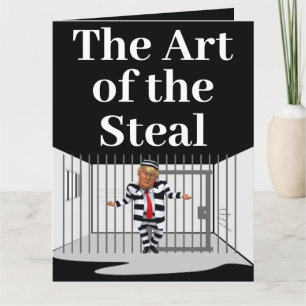 The Art of the Steal Trump Greeting Card