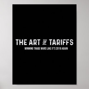 The Art Of The Tariff Winning Trade Wars Like Its Poster