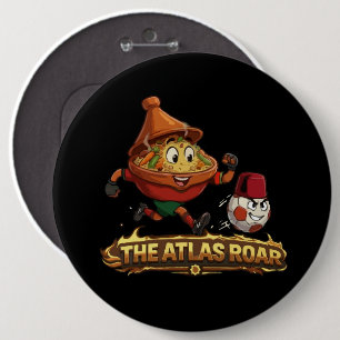 The Atlas Roar Morocco Football Tagine Soccer 6 Inch Round Button