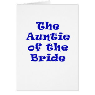 The Auntie of the Bride