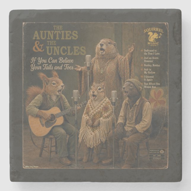 The Aunties & the Uncles: a Parody Stone Coaster (Front)