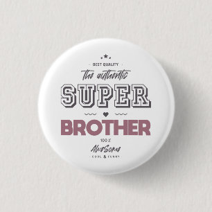 The authentic super brother 1 inch round button