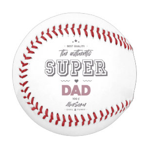 The authentic super dad baseball