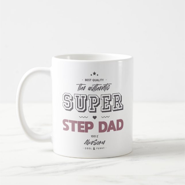 The authentic super step dad coffee mug (Left)