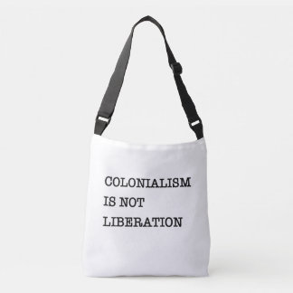 The Awakening: Colonialism Is Not Liberation Tote