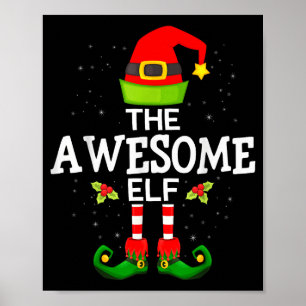 The Awesome Elf Christmas Family Matching Pajama Poster